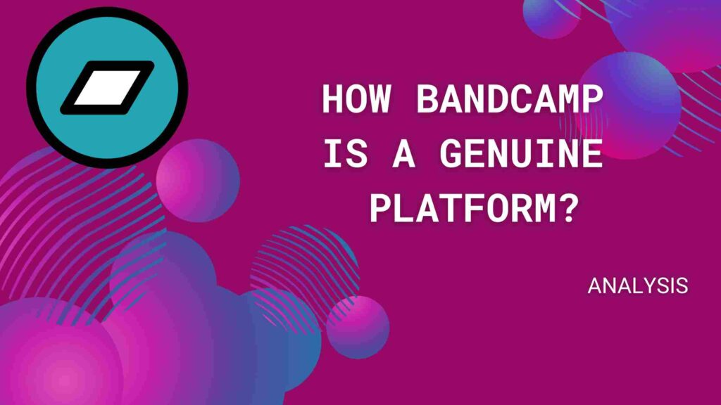 Discover Why Bandcamp is Good