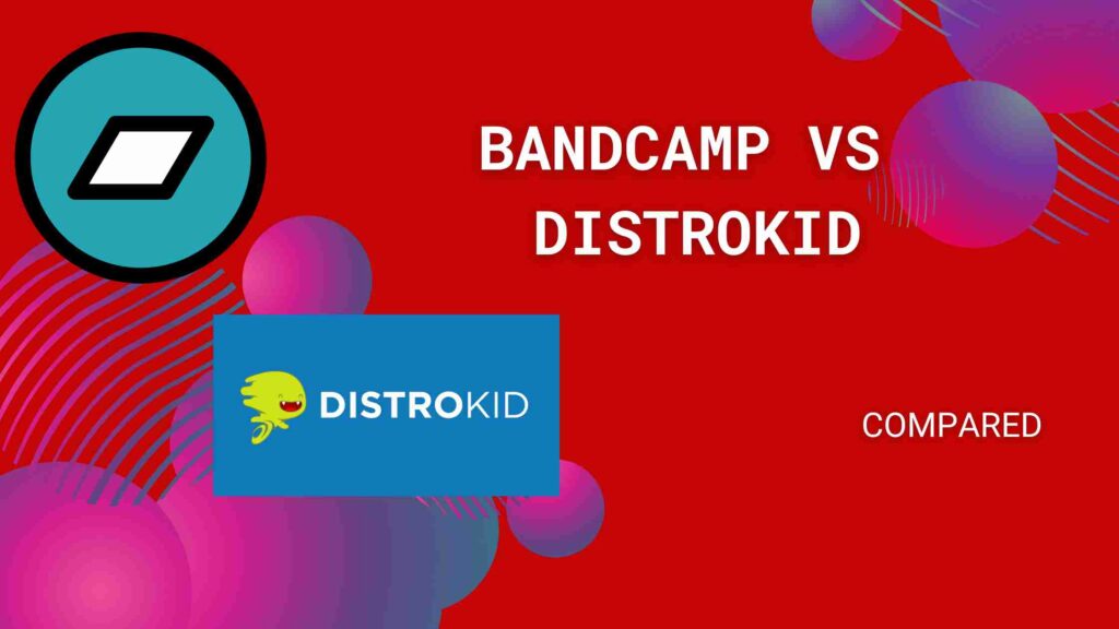 bandcamp vs distrokid